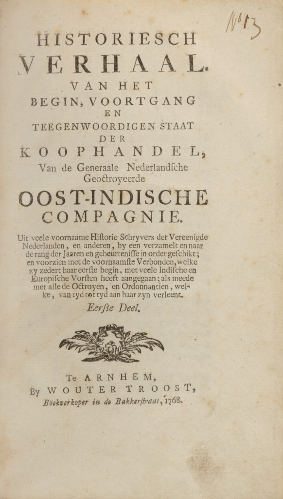 An 18th century 'Historical Account of the Origin, Progress, and Present State of Trade of the Dutch East India Company' in two volumes